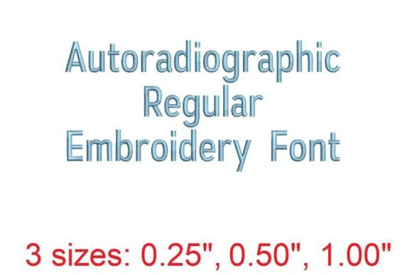 Autoradiographic Embroidery Font: A Detailed Guide to Choosing and Using It Effectively