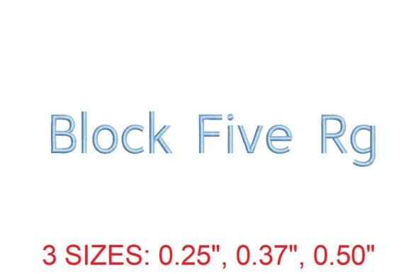 Block Five Rg Embroidery Font: Timeless Elegance for Your Embroidery Projects