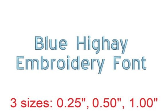 Blue Highway Embroidery Font: A Versatile Tool for Creative Expression