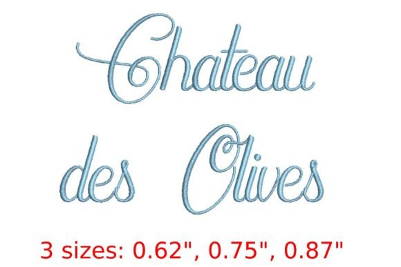 Chateau Des Olives Embroidery Font: A Luxury Touch for Your Projects