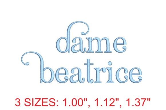 Elevate Your Embroidery with Dame Beatrice Embroidery Font