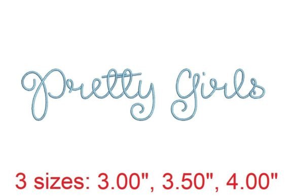 Elevate Your Embroidery with Pretty Girls Font