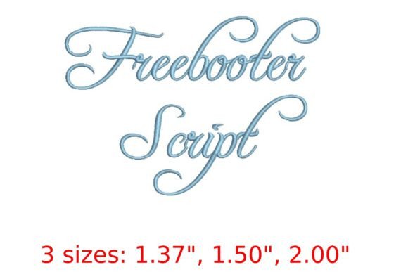 Freebooter Script Embroidery Font: A Bold Statement in Design
