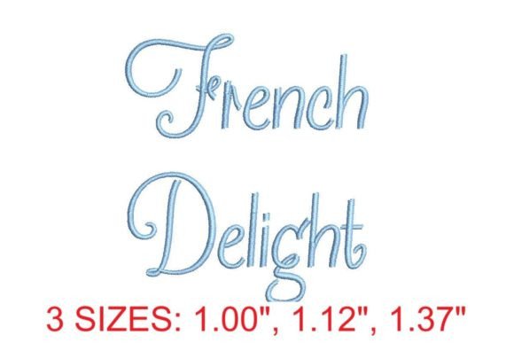 French Delight Embroidery Font