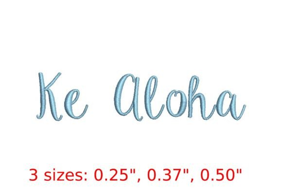 Ke Aloha Embroidery Font