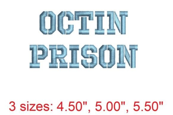Unlock the Potential of Your Embroidery Projects with Octin Prison Regular Embroidery Font